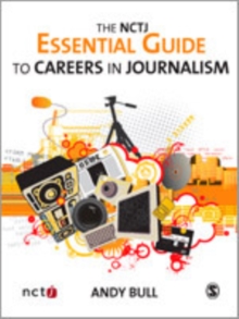 Image for The NCTJ essential guide to careers in journalism