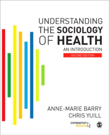 Image for Understanding the Sociology of Health