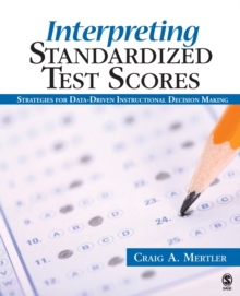 Interpreting Standardized Test Scores