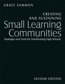 Creating and Sustaining Small Learning Communities