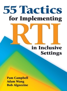Image for 55 tactics for implementing RTI in inclusive settings