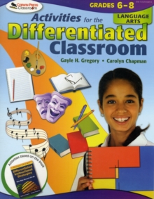 Activities for the Differentiated Classroom: Language Arts, Grades 6-8