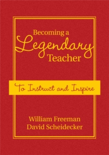 Image for Becoming a Legendary Teacher