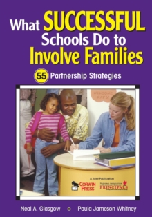 What Successful Schools Do to Involve Families