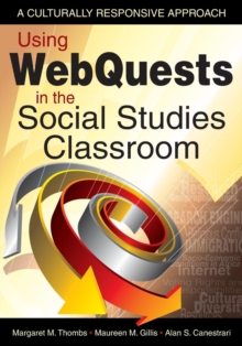 Image for Using WebQuests in the Social Studies Classroom