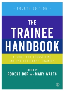 Image for The trainee handbook  : a guide for counselling and psychotherapy trainees