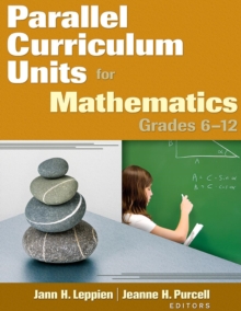Parallel Curriculum Units for Mathematics, Grades 6-12