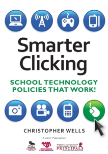 Image for Smarter clicking  : school technology policies that work!