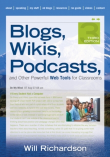 Image for Blogs, wikis, podcasts, and other powerful Web tools for classrooms