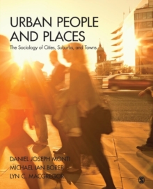Image for Urban people and places  : the sociology of cities, suburbs, and towns
