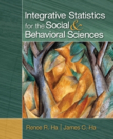 Image for Integrative Statistics for the Social and Behavioral Sciences