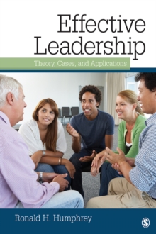 Image for Effective Leadership: Theory, Cases, and Applications
