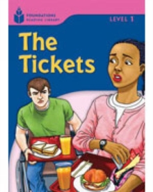 Image for The Tickets! : Foundations Reading Library 1