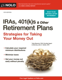 Image for IRAs, 401(k)s & Other Retirement Plans: Strategies for Taking Your Money Out