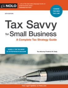 Image for Tax Savvy for Small Business: A Complete Tax Strategy Guide