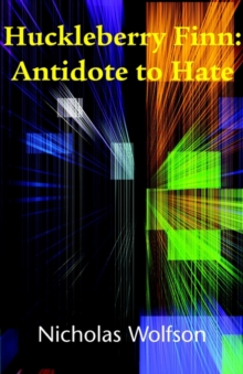 Image for Huckleberry Finn : Antidote to Hate