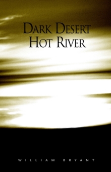 Image for Dark Desert Hot River: War in the Middle East: A Memoir