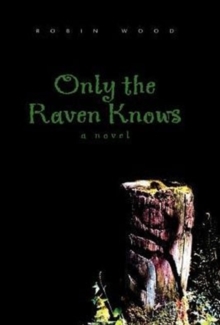 Image for Only the Raven Knows