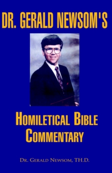 Image for Dr. Gerald Newsom's Homiletical Bible Commentary
