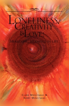 Image for Loneliness, Creativity & Love