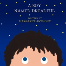 Image for A Boy Named Dreadful