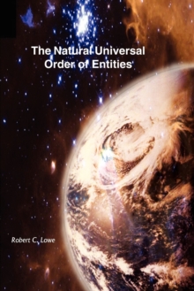 Image for The Natural Universal Order of Entities