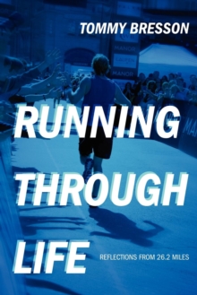 Image for Running Through Life