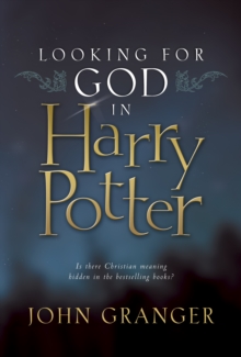 Image for LOOKING FOR GOD IN HARRY POTTER