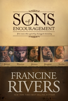 Image for Sons of Encouragement : Five Men Who Quietly Changed Eternity