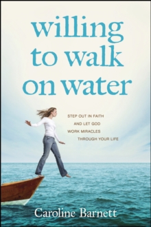 Image for Willing To Walk On Water