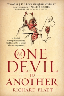 Image for As one Devil to another: a fiendish correspondence in the tradition of C.S. Lewis' The screwtape letters