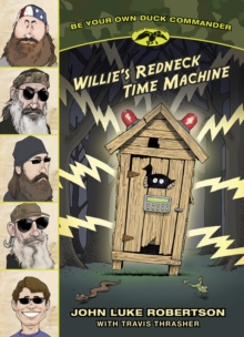Image for Willie's Redneck Time Machine