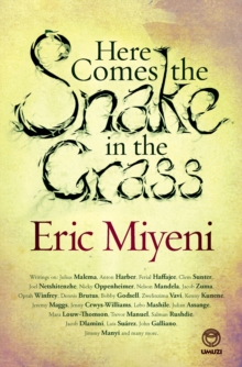 Image for Here Comes the Snake in the Grass