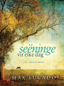 Image for Seeninge vir elke dag: 365 Dagstukkies