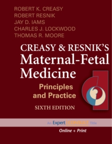 Image for Creasy and Resnik's Maternal-Fetal Medicine: Principles and Practice