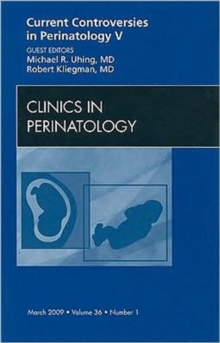 Image for Current controversies in perinatology  : an issue of clinics in perinatology