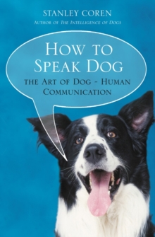 Image for How To Speak Dog