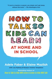 Image for How To Talk So Kids Can Learn