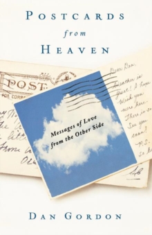 Image for Postcards from Heaven : Messages of Love from the Other Side
