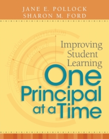 Improving Student Learning One Principal at a Time
