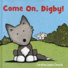 Image for Come on, Digby!