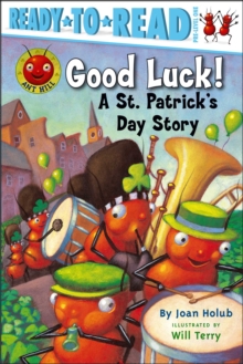 Image for Good Luck! : A St. Patrick's Day Story (Ready-to-Read Pre-Level 1)