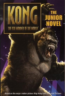 Image for Kong the 8th wonder of the world  : the junior novel