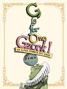 Image for G Is for One Gzonk! (Limited Edition)