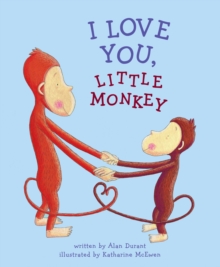 Image for I Love You, Little Monkey