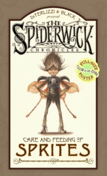 Image for Arthur Spiderwick's Care and Feeding of Sprites