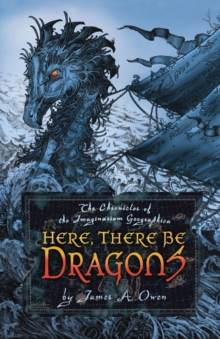 Image for Here, there be dragons