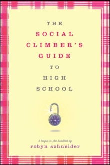 Image for The Social Climber's Guide to High School