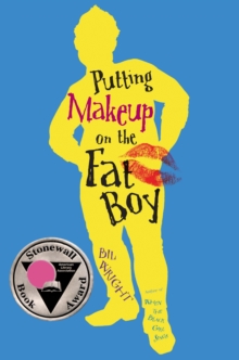 Putting Makeup on the Fat Boy