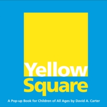 Image for Yellow Square : A Pop-Up Book for Children of All Ages